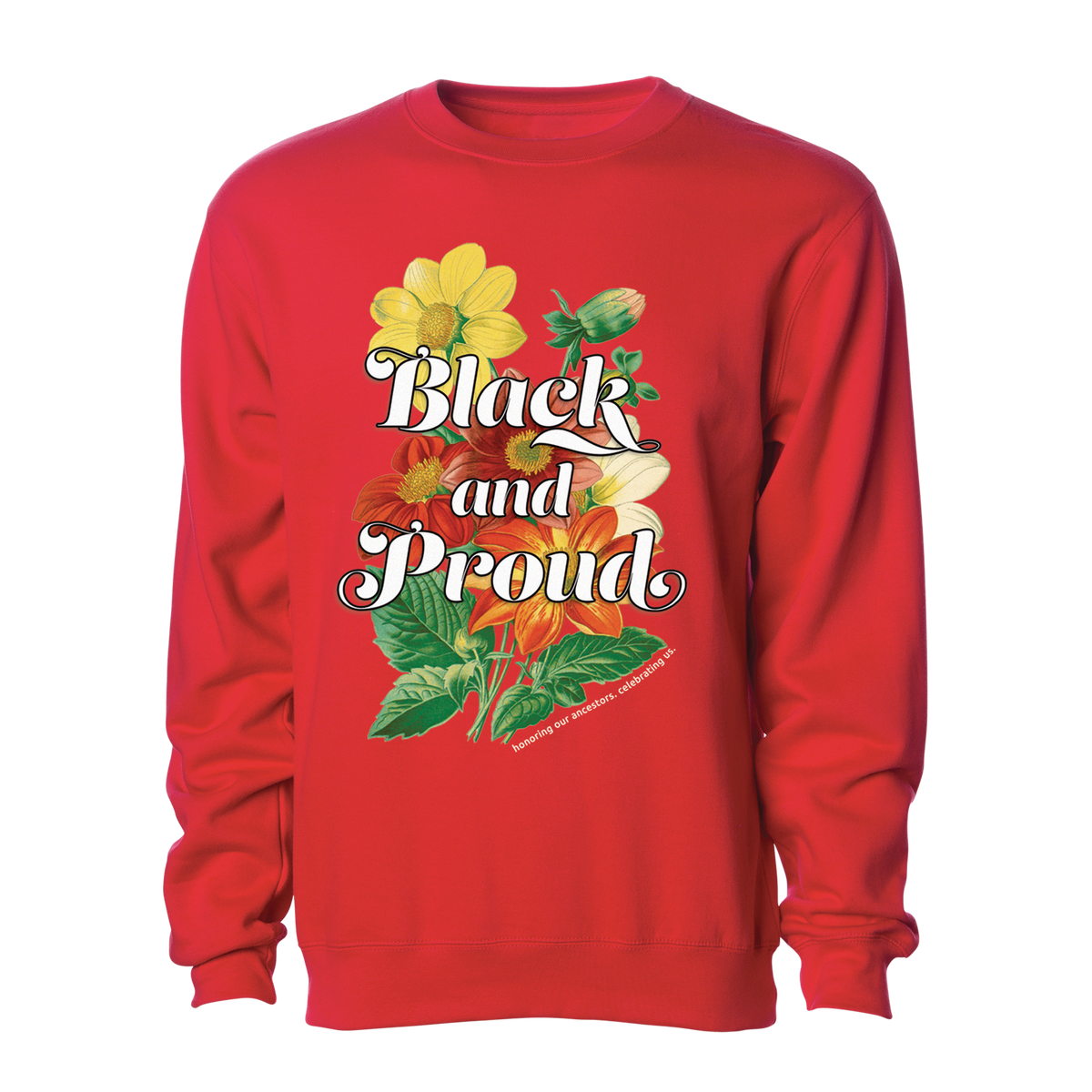 Black and Proud Floral
