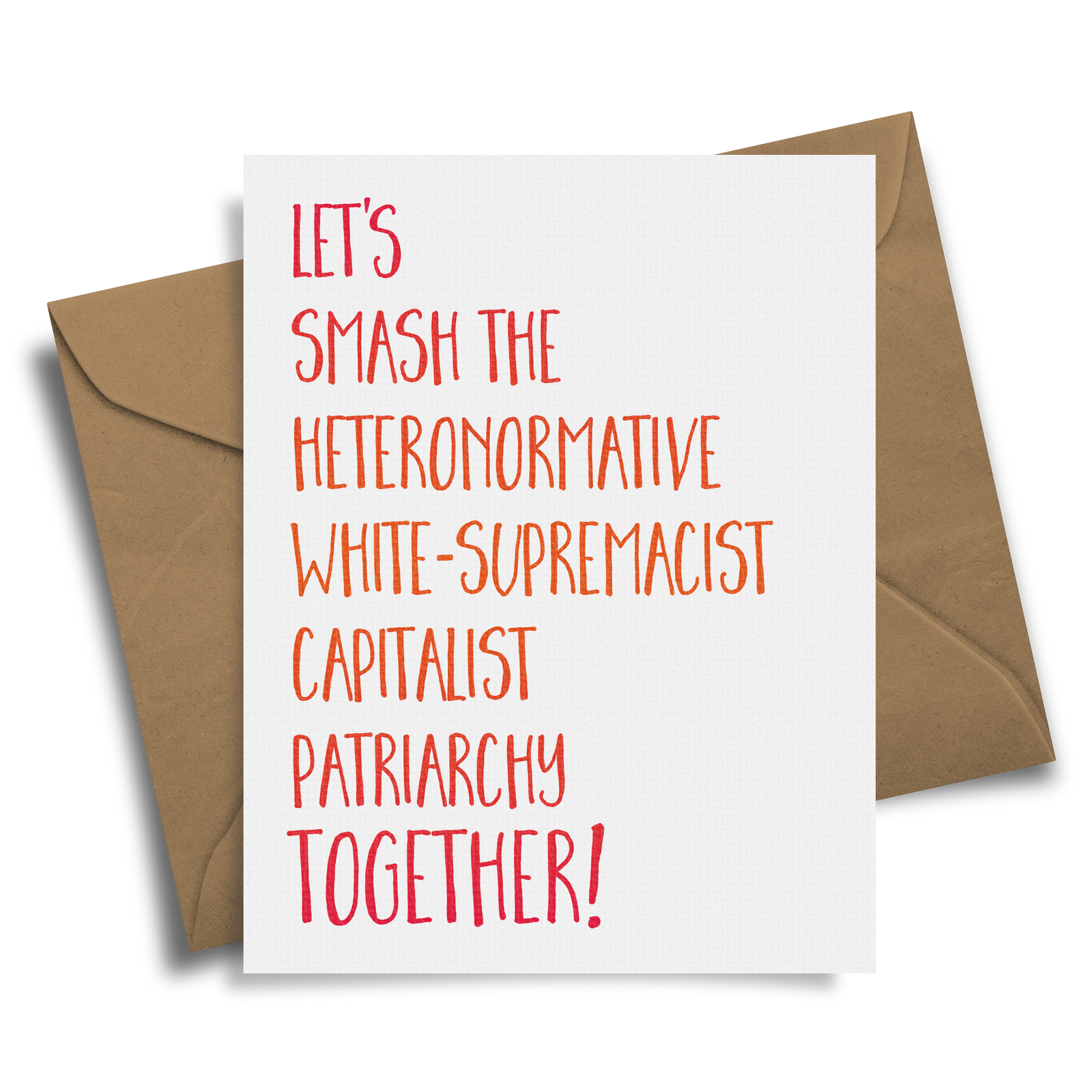 Let's Smash The Patriarchy