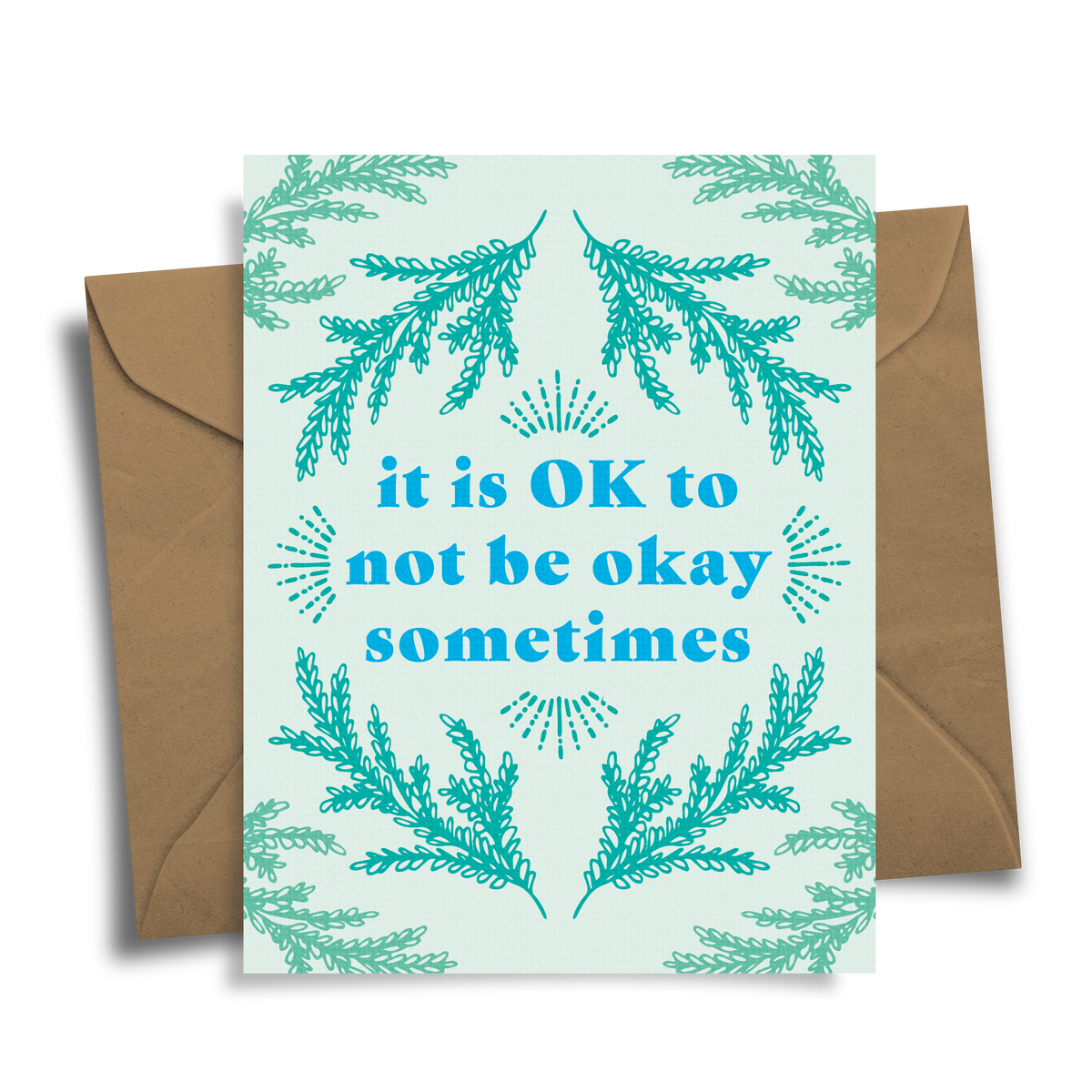 It is OK to Not Be Okay